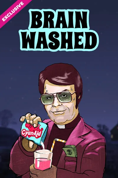 Brain Washed